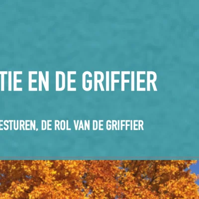 Tips & trics voor een adequate griffie